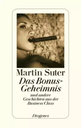 Couverture du produit · Das Bonus-Geheimnis: Und andere Geschichten aus der Business Class