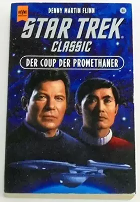 Couverture du produit · Star Trek Classic - Der Coup der Promethaner (Heyne Science Fiction und Fantasy (06))