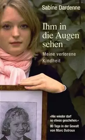 Couverture du produit · Ihm in die Augen sehen - Meine verlorene Kindheit
