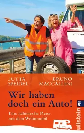 Couverture du produit · Wir haben doch ein Auto!: Eine süditalienische Reise mit dem Wohnmobil