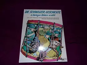 Couverture du produit · Histoire Suisse En Bandes Dessinees. Tome 3