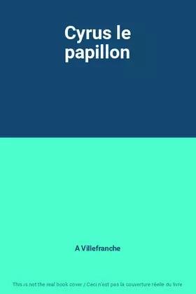 Couverture du produit · Cyrus le papillon