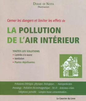 Couverture du produit · Cerner les dangers et limiter les effets de la pollution de l'air intérieur