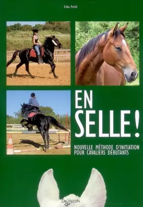 Couverture du produit · En selle !: Nouvelle méthode d'initiation pour cavaliers débutants