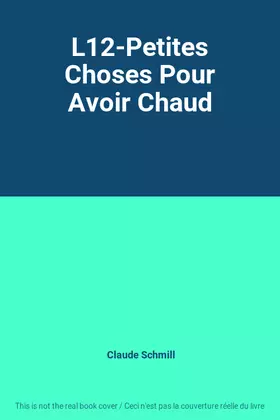 Couverture du produit · L12-Petites Choses Pour Avoir Chaud
