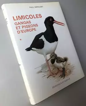 Couverture du produit · Paul Géroudet - Limicoles, gangas et pigeons d'Europe, tome 1