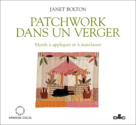 Couverture du produit · Patchwork dans un verger