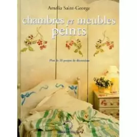 Couverture du produit · Chambres et meubles peints : Plus de 20 projets de décoration