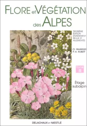 Couverture du produit · Flore et végétation des Alpes, tome 2 : Etage subalpin