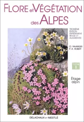 Couverture du produit · Flore et végétation des Alpes, tome 1
