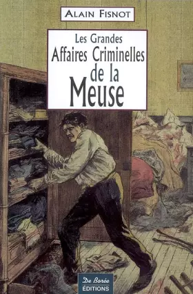 Couverture du produit · Meuse Grandes Affaires Criminelles
