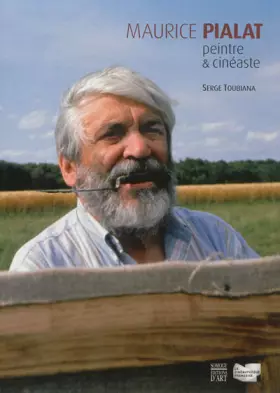 Couverture du produit · Maurice Pialat: Peintre & cinéaste