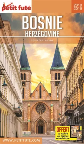 Couverture du produit · Guide Bosnie-Herzégovine 2018-2019 Petit Futé