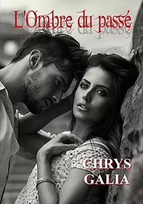 Couverture du produit · L'Ombre du passé