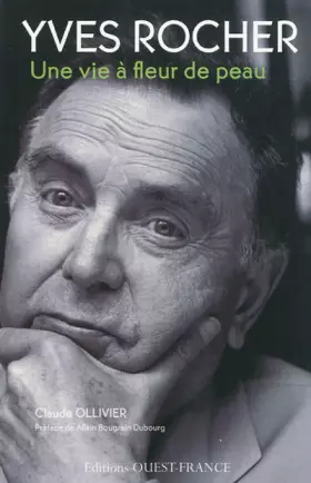 Couverture du produit · Yves Rocher : Une vie à fleur de peau