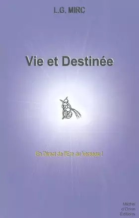 Couverture du produit · Vie et destinée : En direct de l'ère du Verseau