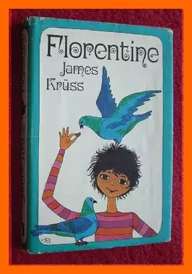 Couverture du produit · Florentine: Eine Geschichte für Mädchen, Buben, Eltern, Stadträte und Gemischtwarenhändler