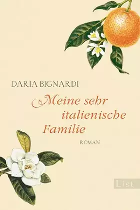 Couverture du produit · Meine sehr italienische Familie: Roman. Ausgezeichnet mit dem Premio Rapallo Carige 2009