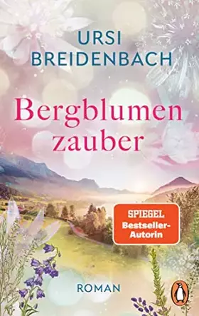 Couverture du produit · Bergblumenzauber: Roman