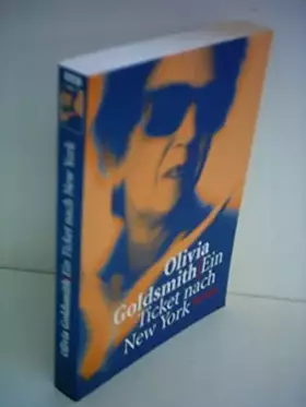 Couverture du produit · Olivia Goldsmith: Ein Ticket nach New York