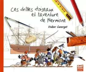 Couverture du produit · Ces drôles d'oiseaux et l'aventure de l'Hermione