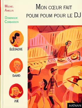 Couverture du produit · Mon coeur fait poum poum pour le DJ