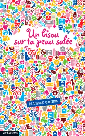 Couverture du produit · BISOU SUR TA PEAU SALEE
