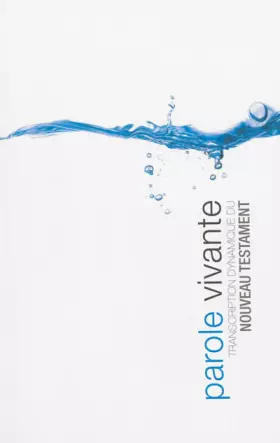 Couverture du produit · Nouveau testament parole vivante (version brochée)