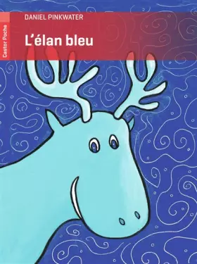 Couverture du produit · L'élan bleu
