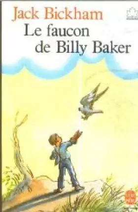 Couverture du produit · Le faucon de billy baker