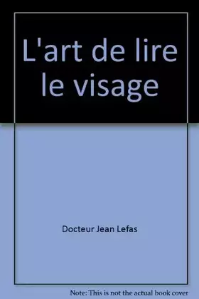 Couverture du produit · L'art de lire le visage