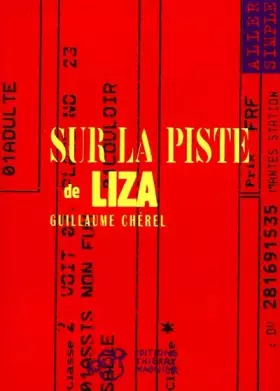 Couverture du produit · Sur la piste de Liza