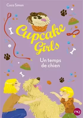 Couverture du produit · Cupcake Girls - tome 27 : Un temps de chien (27)