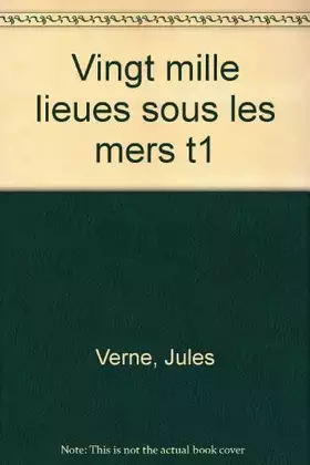 Couverture du produit · VINGT MILLE LIEUES SOUS LES MERS TOME 1