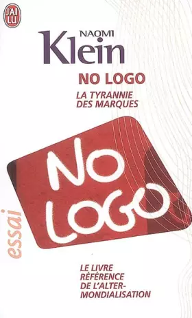 Couverture du produit · No Logo : La tyrannie des marques