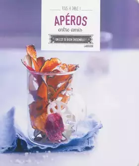Couverture du produit · Apéros entre amis