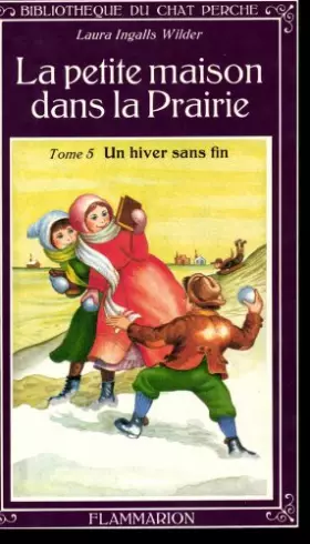 Couverture du produit · La Petite maison dans la prairie, Tome 5 : Un Hiver sans fin