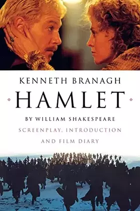 Couverture du produit · Hamlet: Screenplay, Introduction and Film Diary