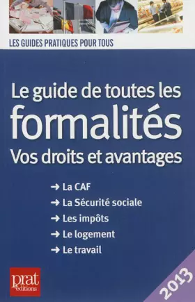 Couverture du produit · Le guide de toutes les formalités : Vos droits et avantages