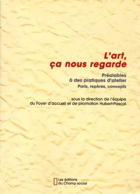 Couverture du produit · L'Art, ça nous regarde