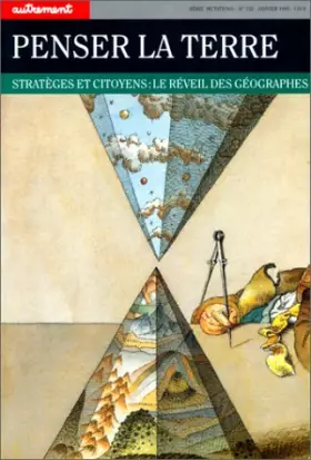 Couverture du produit · PENSER LA TERRE. Stratégies et citoyens : le réveil des géographes
