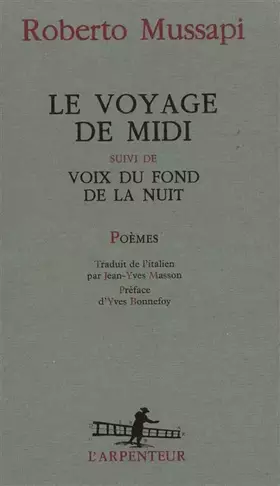 Couverture du produit · Le Voyage de midi. Voix du fond de la nuit