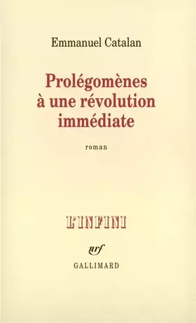 Couverture du produit · Prolégomènes à une révolution immédiate
