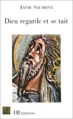 Couverture du produit · Dieu regarde et se tait