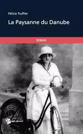 Couverture du produit · La Paysanne du Danube