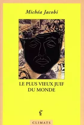 Couverture du produit · Le plus vieux juif du monde