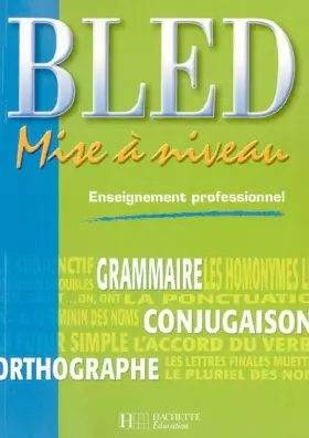 Couverture du produit · Bled : Mise à niveau enseignement professionnel