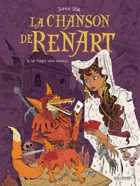 Couverture du produit · La Chanson de Renart (Tome 2-La Magie sans miracle)
