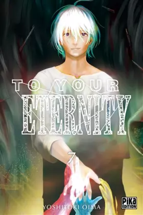 Couverture du produit · To Your Eternity T07