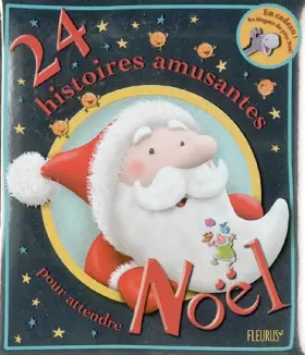 Couverture du produit · 24 histoires amusantes pour attendre Noël